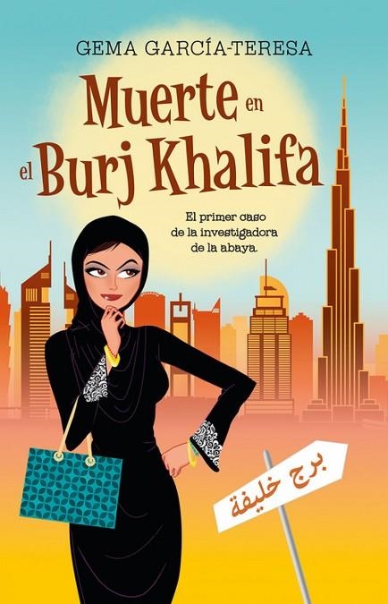 Muerte en el Burj Khalifa | 9788416306848 | García-Teresa, Gema