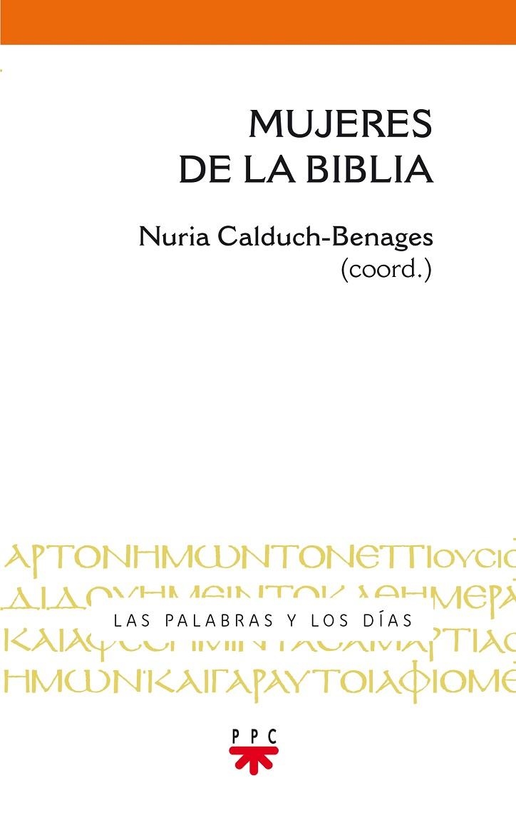 Mujeres de la Biblia | 9788428832267 | Calduch Benages, Nuria;Varios Autores,
