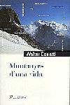Muntanyes d'una vida | 9788482568331 | Bonatti, Walter