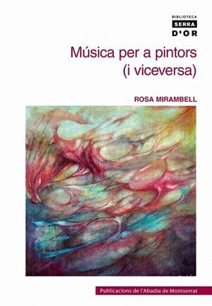 Música per a pintors (i viceversa) | 9788472028203 | Mirambell Caceres, Rosa