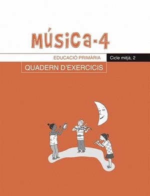 Música-4, Quadern d'exercicis, E.P., Cicle mitjà 2 | 9788498830217 | Riera Subirachs, Santi