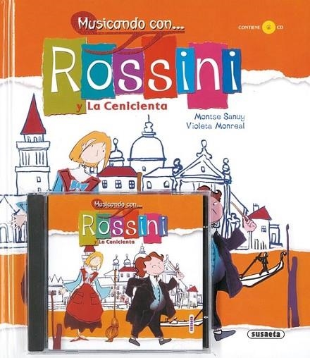Musicando con... Rossini y la Cenicienta | 9788430545841 | Sanuy, Montse