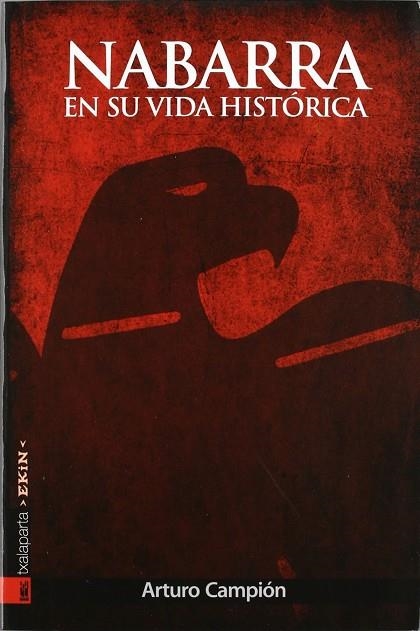 NABARRA EN SU VIDA HISTORICA | 9788415313144 | CAMPION JAIMEBON, ARTURO