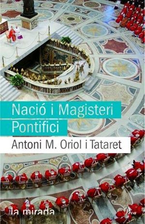 Nació i Magisteri Pontifici | 9788484370109 | Oriol Tataret, Antoni M.