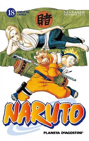 Naruto Català nº 18/72 | 9788415821236 | MASASHI KISHIMOTO