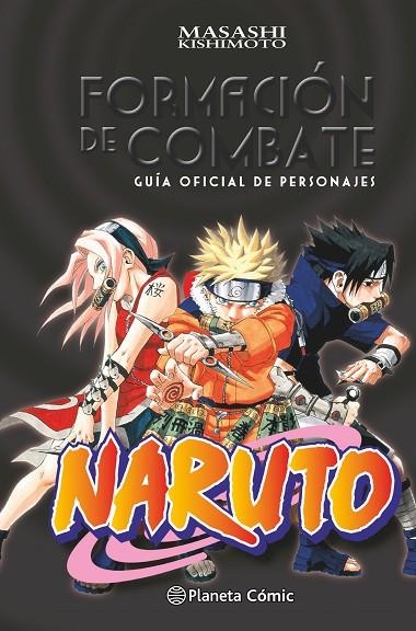 Naruto Guía Formación de combate | 9788416636433 | MASASHI KISHIMOTO