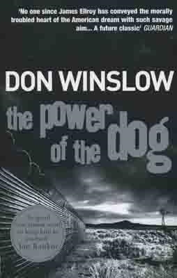 THE POWER OF THE DOG | 9780099464983 | DON WINSLOW