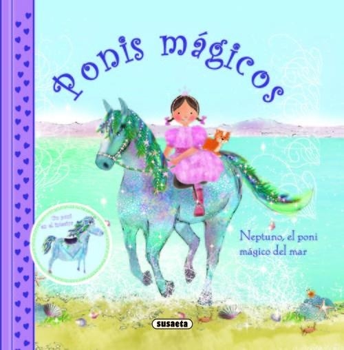 Neptuno, el poni mágico del mar | 9788467707595 | KilBride, Sarah