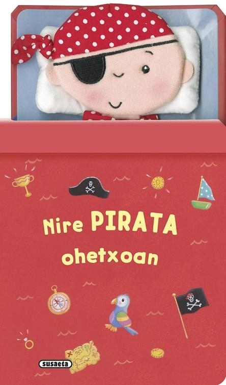 Nire pirata ohetxoan | 9788467746167 | Susaeta, Taldeak