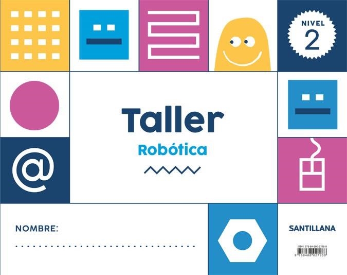 NIVEL 2 TALLER ROBOTICA | 9788468027968 | Varios autores
