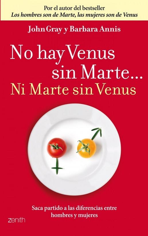 No hay Venus sin Marte... Ni Marte sin Venus | 9788408037705 | Gray, John;Annis, Barbara