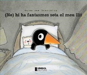 No hi ha fantasmes sota el meu llit | 9788495987679 | van Genechten, Guido