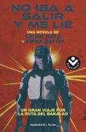 No iba a salir y me lie | 9788416240760 | Bayo, Chimo;Zafón, Emma