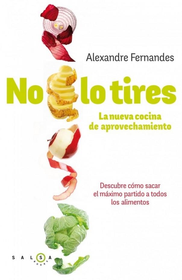 No lo tires | 9788415193340 | Fernandes, Alexandre