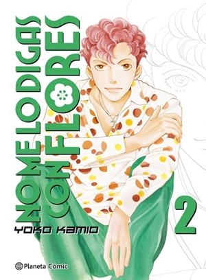 No me lo digas con flores nº 02/20  (Nueva edición) | 9788491465706 | Kamio, Yoko