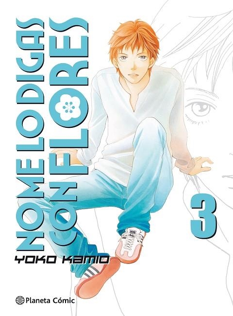 No me lo digas con flores nº 03/20  (Nueva edición) | 9788491465713 | Kamio, Yoko