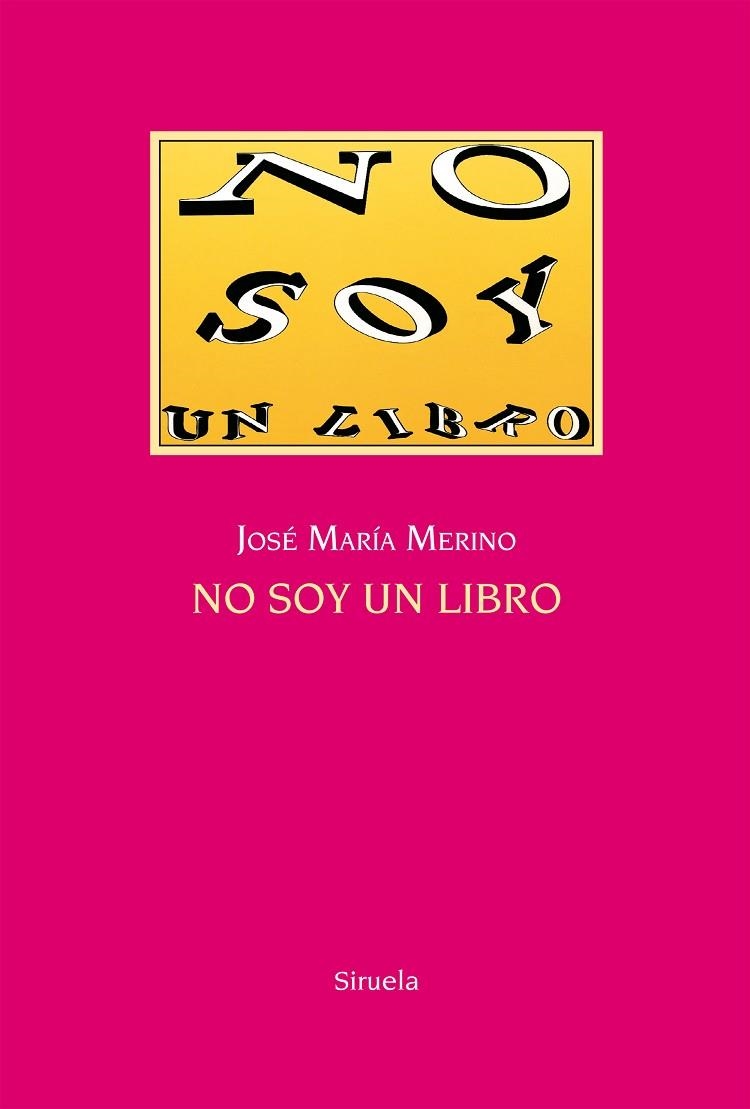 No soy un libro | 9788416396863 | Merino, José María
