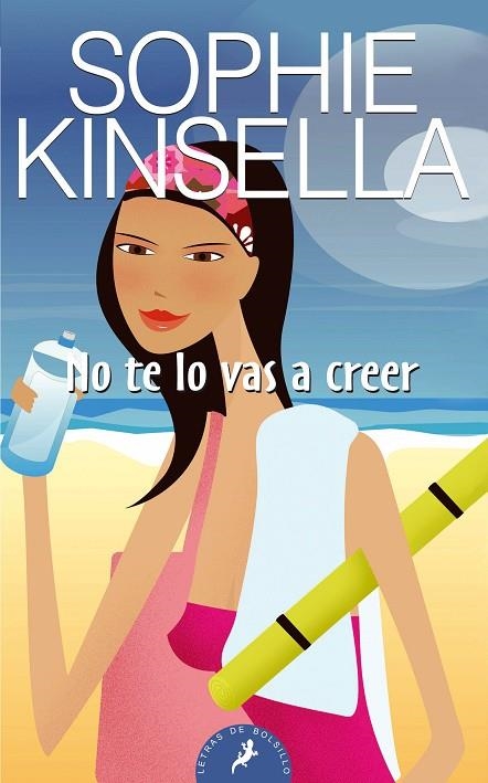 No te lo vas a creer | 9788498381740 | Kinsella, Sophie