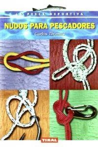 Nudos para pescadores | 9788430596638 | Thomas, Carlos