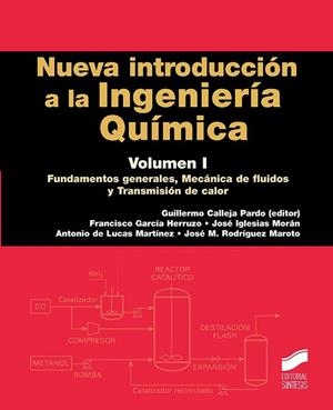Nueva introducción a la Ingeniería Química | 9788490773963 | Calleja Pardo, Guillermo;y otros