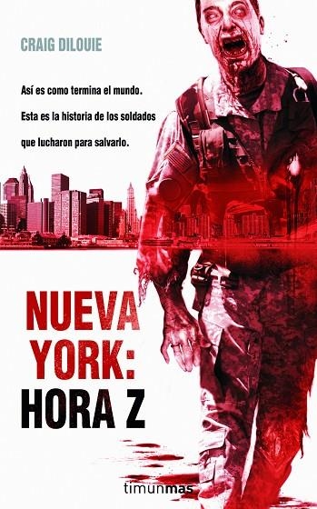 Nueva York: Hora Z | 9788448040352 | DiLouie, Craig