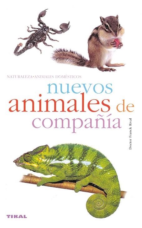 Nuevos animales de compañía | 9788430546466 | Rival, Franck