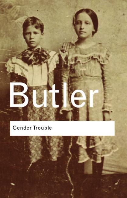 GENDER TROUBLE | 9780415389556 | JUDITH BUTLER