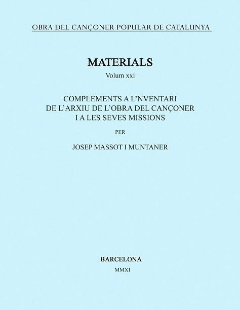 Obra del Cançoner Popular de Catalunya. Volum XXI. | 9788498834642 | Massot i Muntaner, Josep