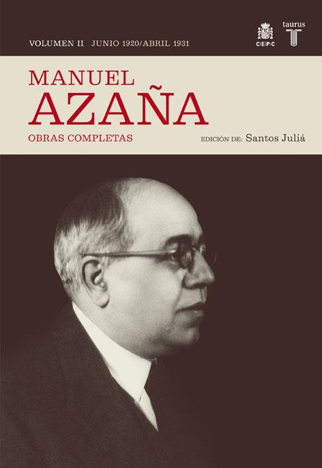 Obras completas. Volumen II (junio 1920 / abril 1931) | 9788430606986 | Manuel Azaña