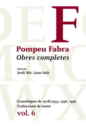 Obres Completes de Pompeu Fabra, 6 | 9788484377481 | Pompeu Fabra