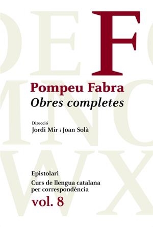Obres Completes de Pompeu Fabra, 8 | 9788475882758 | Pompeu Fabra