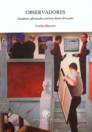 Observadores | 9788449025341 | Reyero Hermosilla, Carlos