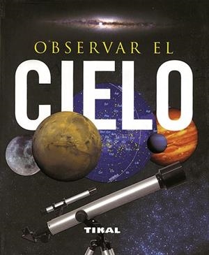 Observar el cielo | 9788499280035 | Rigutti, Adriana