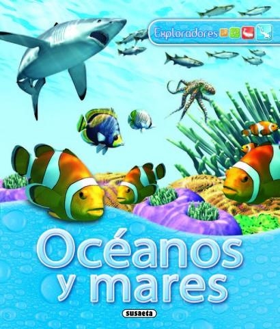 Océanos y mares | 9788467704938 | Savage, Stephen