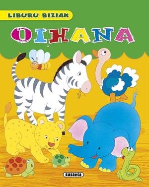 Oihana | 9788467741087 | Susaeta, Taldeak