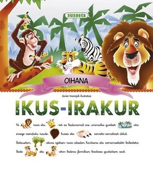 Oihana ikus-irakur | 9788467738643 | Susaeta, Equipo