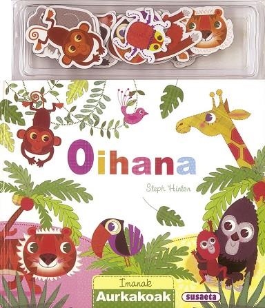 Oihana. Imanak aurkakoak | 9788467735512 | Susaeta, Equipo