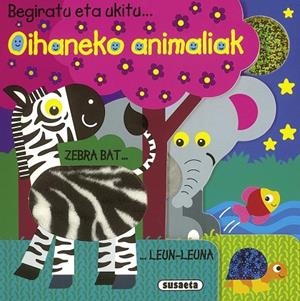 Oihaneko animaliak | 9788467703559 | Susaeta, Equipo