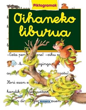 Oihaneko liburua | 9788467721218 | Susaeta, Taldeak