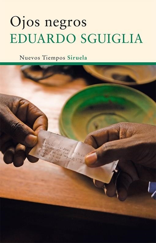 Ojos negros | 9788498416459 | Sguiglia, Eduardo
