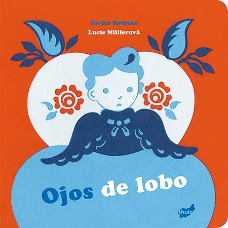 Ojos de lobo | 9788416817030 | Sobrino, Javier