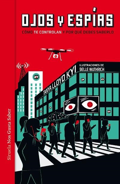 Ojos y espías | 9788417041465 | Lloyd Kyi, Tanya