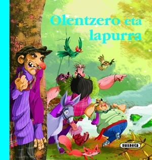 Olentzero eta lapurra | 9788467708301 | Irusta, Antton