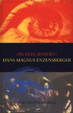 On eres, Robert? | 9788495103055 | Enzensberger, Hans Magnus