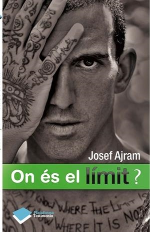 On és el límit? | 9788415577034 | Ajram i Tarés, Josef