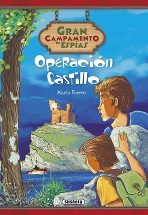 Operación Castillo | 9788467731583 | Forero Calderón, María