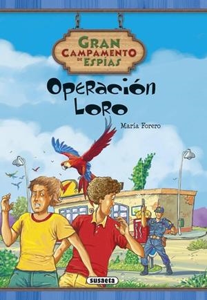 Operación Loro | 9788467736885 | Forero Calderón, María