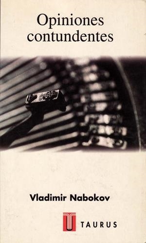 Opiniones contundentes | 9788430603541 | Vladimir Nabokov