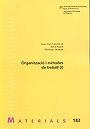 Organització i mètodes de treball (I) | 9788449024665 | Capelleras, Joan-Lluís;Royes, Adrià;Serarols, Christian