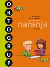 Ortogrup naranja | 9788441230071 | Sabé Pou, Montse;López Gutierrez, M. Dolors